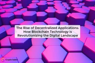 the-rise-of-decentra_1720507518577346928.webp