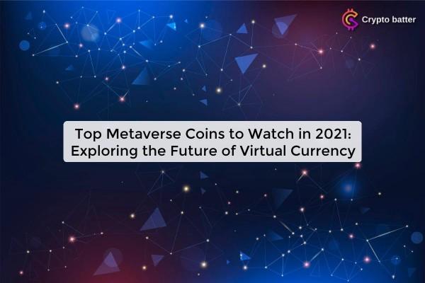 top-metaverse-coins_172050745027468926.webp