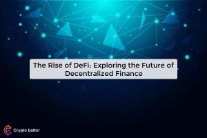 the-rise-of-defi-ex_1720506760536520140.webp